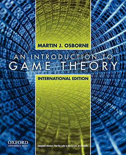 Introduction to Game Theory: International Edition von Oxford University Press