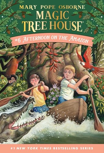 Afternoon on the Amazon (Magic Tree House, Band 6) von Random House Books for Young Readers
