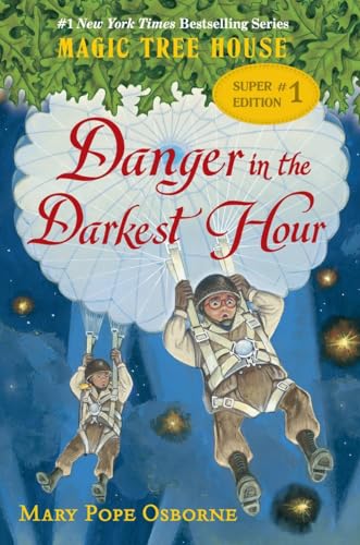 Danger in the Darkest Hour (Magic Tree House Super Edition, Band 1)