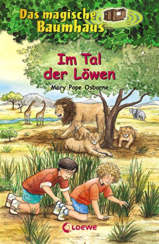 Das magische Baumhaus 11 - Im Tal der Löwen: Kinderbuch über Tiere in der Savanne für Mädchen und Jungen ab 8 Jahre Das magische Baumhaus 11 - Im Tal der Löwen: Kinderbuch über Tiere in der Savanne für Mädchen und Jungen ab 8 Jahre
