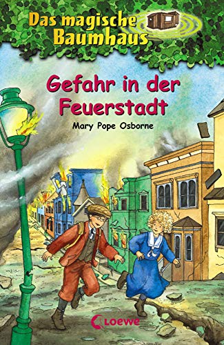 Das magische Baumhaus 21 - Gefahr in der Feuerstadt: Kinderbuch über Erdbeben für Mädchen und Jungen ab 8 Jahre