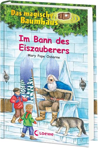 Das magische Baumhaus 30 - Im Bann des Eiszauberers: Kinderbuch über Magie für Mädchen und Jungen ab 8 Jahre