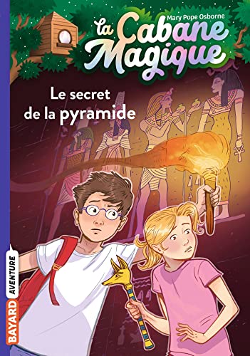 La cabane magique, Tome 03: Le secret de la pyramide