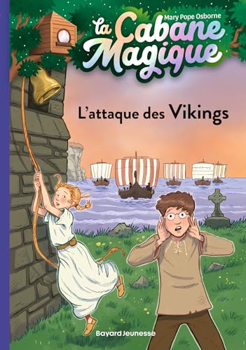 La cabane magique, Tome 10: L'attaque des Vikings