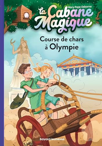 La cabane magique, Tome 11: Course de chars à Olympie