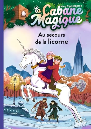 La cabane magique, Tome 31: Au secours de la licorne