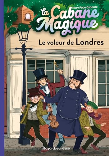 La cabane magique, Tome 39: Le voleur de Londres von BAYARD JEUNESSE