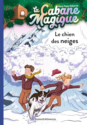 La cabane magique, Tome 41: Le chien des neiges von BAYARD JEUNESSE