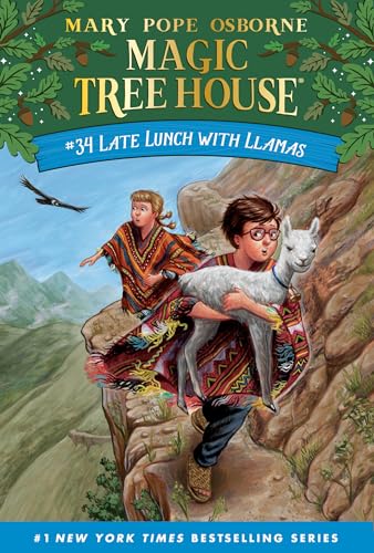 Late Lunch with Llamas (Magic Tree House, Band 34)