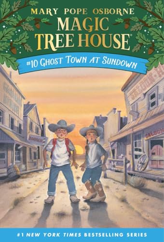 Magic Tree House (Ghost Town at Sundown Band 10)