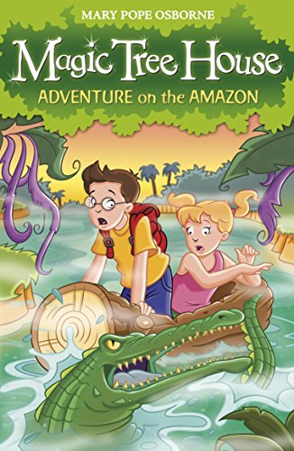 Magic Tree House 6: Adventure on the Amazon