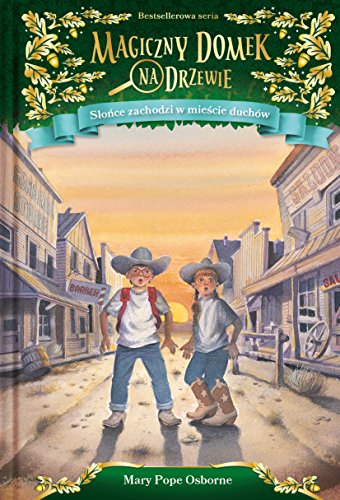 Magiczny domek na drzewie Slonce zachodzi w miescie duchow
