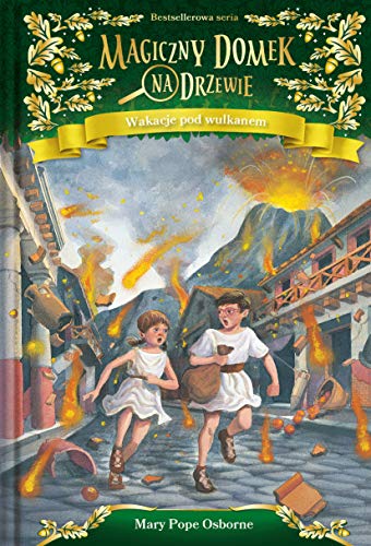 Magiczny domek na drzewie Wakacje pod wulkanem