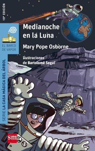 Medianoche en la luna (El Barco de Vapor Azul) von EDICIONES SM