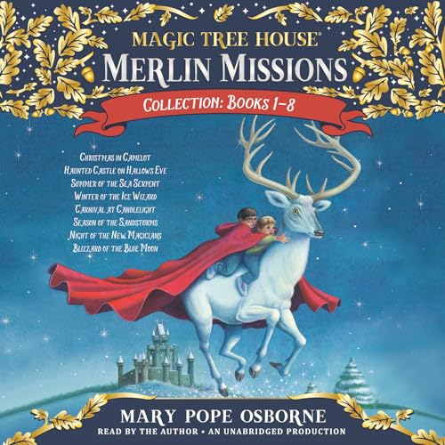 Merlin Missions Collection: Books 1-8: Christmas in Camelot; Haunted Castle on Hallows Eve; Summer of the Sea Serpent; Winter of the Ice Wizard; ... more (Magic Tree House (R) Merlin Mission)
