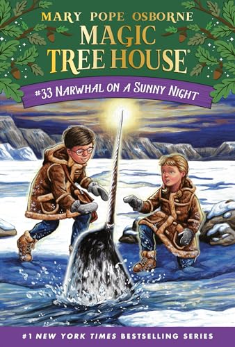 Narwhal on a Sunny Night (Magic Tree House (R), Band 33)