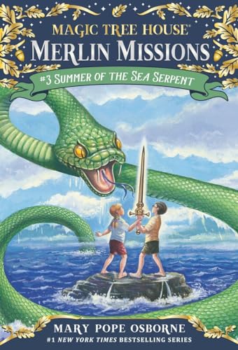 Summer of the Sea Serpent (Magic Tree House Merlin Mission, Band 3) von Random House Books for Young Readers
