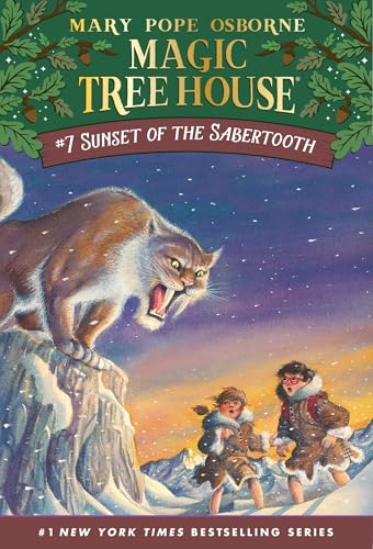 Sunset of the Sabertooth (Magic Tree House, Band 7) von Random House Books for Young Readers