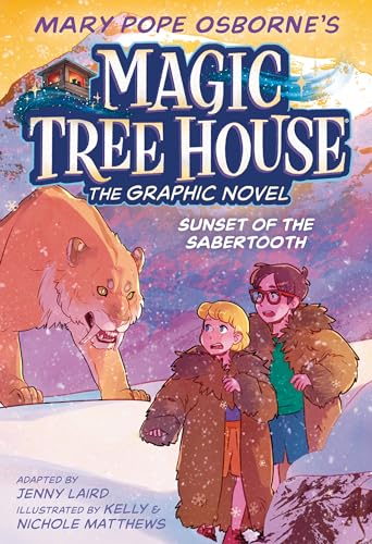 Sunset of the Sabertooth Graphic Novel (Magic Tree House, Band 7)