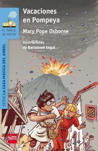 Vacaciones en Pompeya (El Barco de Vapor Azul, Band 13) von EDICIONES SM