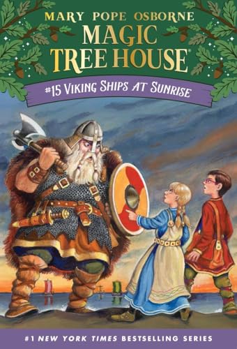 Viking Ships at Sunrise (Magic Tree House, Band 15)