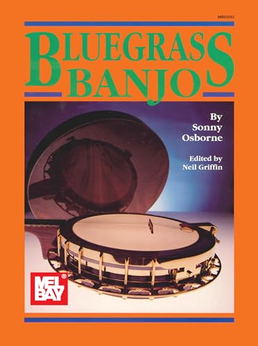 Bluegrass Banjo von Mel Bay Publications, Inc.