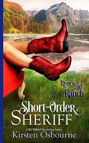 Short Order Sheriff (River's End Ranch, Band 1)