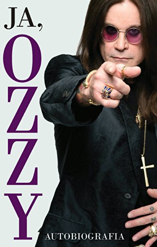 Ja, Ozzy: Autobiografia