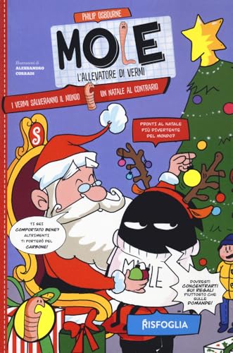 Le avventure di Mole. Speciale Natale. Ediz. illustrata (Piccoli mondi) von Risfoglia Editore