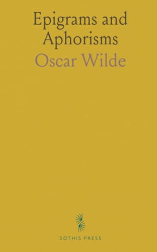 Epigrams and Aphorisms von Sothis Press