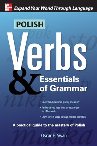 Polish Verbs & Essentials of Grammar, Second Edition (Verbs and Essentials of Grammar) Polish Verbs & Essentials of Grammar, Second Edition (Verbs and Essentials of Grammar) von McGraw-Hill Education