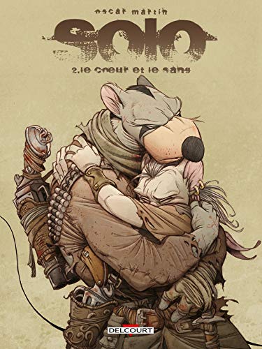 Solo T02: Le Coeur et le Sang