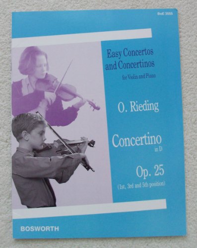 O. Rieding Concertino in D, Op. 25: 1st, 3rd and 5th Position (Easy Concertos and Concertinos for Violin and Piano)