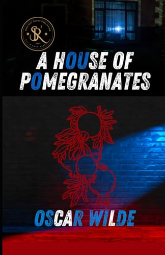 A House Of Pomegranates A House Of Pomegranates von Independently published