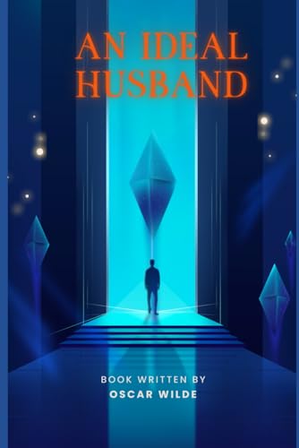 An Ideal Husband An Ideal Husband von Independently published