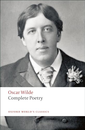 Complete Poetry (Oxford World’s Classics)