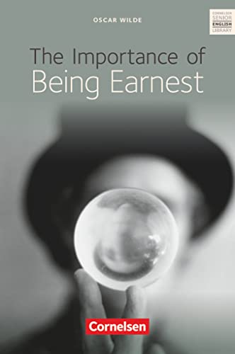 Cornelsen Senior English Library - Literatur - Ab 11. Schuljahr: The Importance of Being Earnest - Textband mit Annotationen