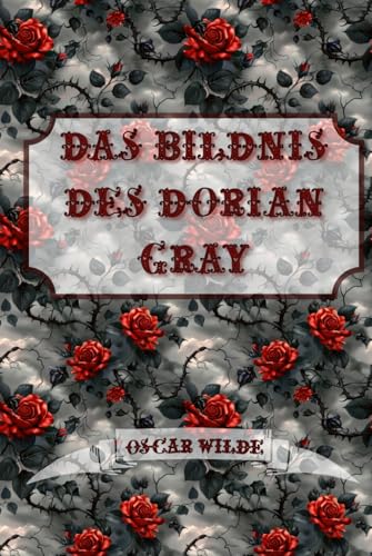 Das Bildnis Des Dorian Gray: Dark Premium Edition Das Bildnis Des Dorian Gray: Dark Premium Edition von Independently published