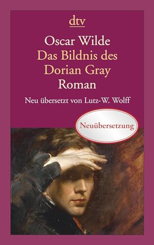 Das Bildnis des Dorian Gray: Roman