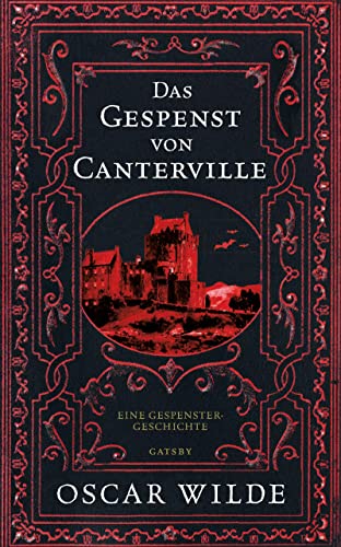 Das Gespenst von Canterville: Eine Gespenstergeschichte (Geisterhand)