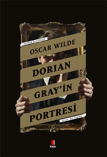 Dorian Gray’in Portresi: Cevher Klasikler