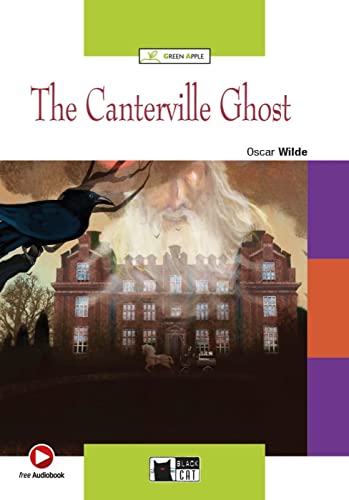 The Canterville Ghost: Englische Lektüre für das 2. und 3. Lernjahr. Lektüre mit Audio-Online (Black Cat Green Apple)