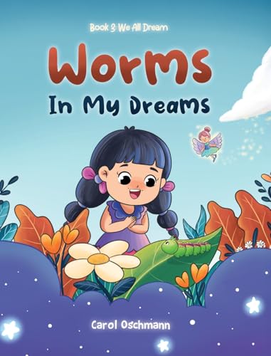 Worms In My Dreams (We All Dream) von Xulon Press