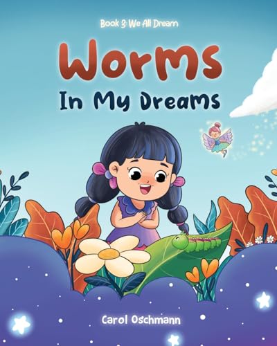 Worms In My Dreams (We All Dream) von Xulon Press