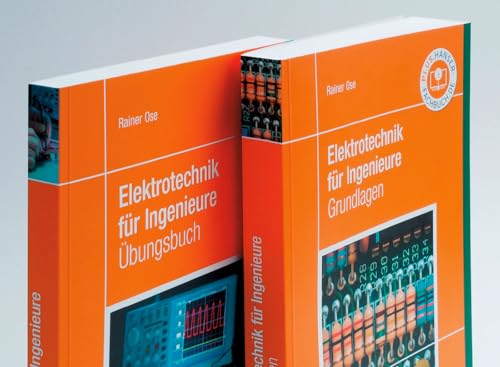 Grundlagen und Übungen für Elektrotechnik: in 2 Bänden von HANSER FACHBUCHVERLAG