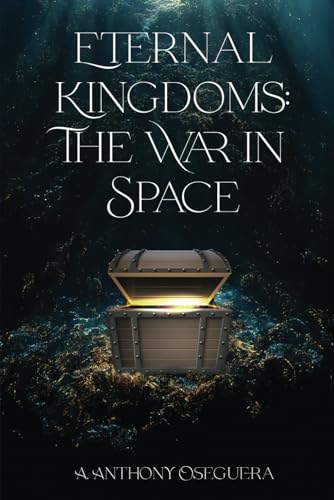 Eternal Kingdoms: The War in Space von Amazon Publishing Pros