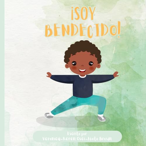 ¡Soy Bendecido!