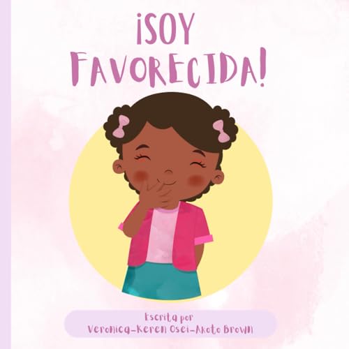 ¡Soy Favorecida! von Independently published