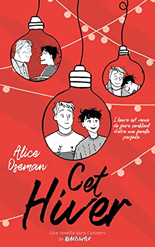 Cet hiver - Une novella dans l'univers de Heartstopper von HACHETTE ROMANS