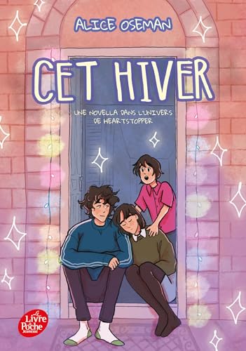 Cet hiver - Une novella dans l'univers de Heartstopper von POCHE JEUNESSE